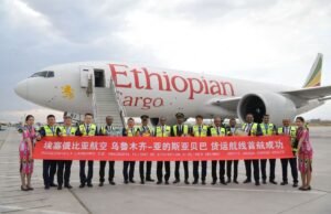Ethiopian Expands Cargo Network in Asia with the Addition of Urumqi in China